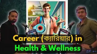 All About Career in Health & Wellness | StudzHelp PODCAST