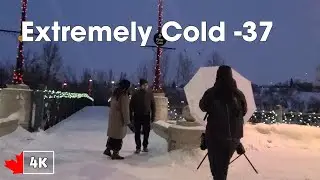 [4K] Feels -37 Extreme Freezing Cold Evening Walk Downtown Calgary Alberta Canada