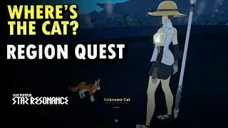 Where's the Cat (Region Quest )  Blue Protocol Star Resonance