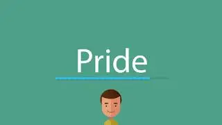 How to pronounce Pride