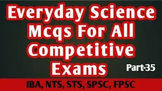 Everyday Science Mcqs For All Competitive Exams | Most Important/Repeated questions/Mcqs.