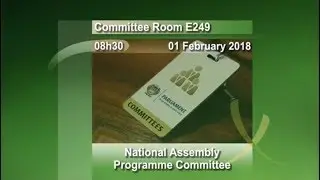 National Assembly Programme Committee: 01 February 2018