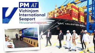 LIVE: PM Modi visits Vizhinjam International Deepwater Multipurpose Seaport in Thiruvananthapuram