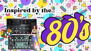 Inspired by the 80's Pack (Kemper and Helix)