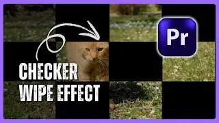 Использование эффекта перехода Checker Wipe в Premiere Pro