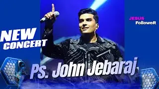Ps. John Jebaraj New Concert | #johnjebarajnewsong #jesusfollower #livechurch #concert #trending