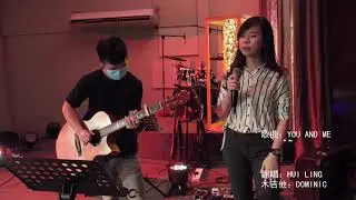 You & Me  #OliviaOng #CAMC #UnpluggedVersion #guitarversion