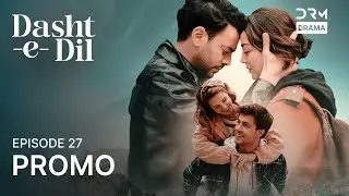 Dasht-e-Dil | Lonely Hearts | Episode 27 | Promo | Turkish Drama in Urdu | UG2O