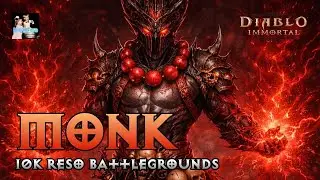 10K invisible Monk BG's | Diablo Immortal