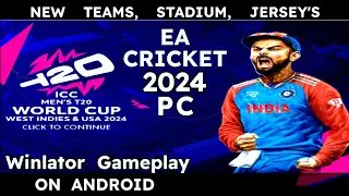 EA Cricket 07 ICC T20 world cup 2024 patch | All Latest ICC Team's & Jerseys