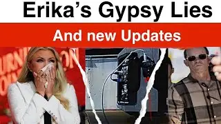 Erika's Gypsy Lies..and updates
