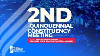 CENTRAL GHANA CONFERENCE OF SEVENTH-DAY ADVENTIST 2ND QUINQUENNIAL CONSTITUENCY MEETING 2026