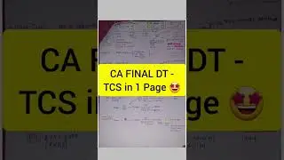 CA FINAL DT -TCS in 1 Page 🤩 #cafinal #icai #dt