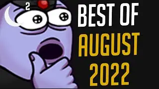 MoonMoon Best Clips | August 2022