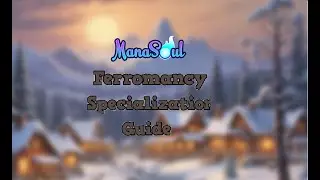 Manasoul Ferromancy Guide