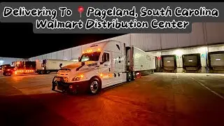 Delivering To 📍Pageland, South Carolina Walmart Distribution Center 