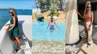 Durban Vlog 🏝 || Part 2 || Kea Masemola