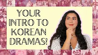 Korean Dramas For Beginners [Where To Watch, Korean Actors Intros, Kdrama Recommendations...]