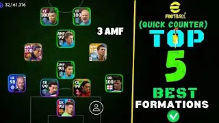 Top 5 Best Quick Counter Formation In eFootball 2024 | Custom Formation In eFootball 2024 🔥