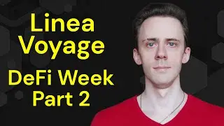 [Часть 2] Руководство по Linea Voyage на 8-ю неделю. Выполняйте все задания DeFi-недели и получайте максимальное количество очков