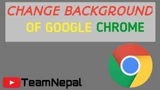 Change Chrome browser background in 2 minutes[custom}.