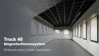 Track 48 Magnetschienensystem &ndash; Einbauen eines Linear-Verbinders