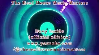 Deep inside (official house edition)#housemusic #dj #funkhouse  #house  #music  #dance