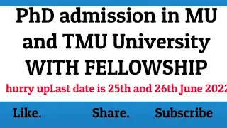 Ph.D. admission in MU & TMU| Ph.D. admission July 2022 | Ph.D. admission in India | Ph.D. admission