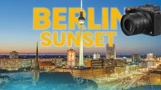 Chasing Berlin&rsquo;s Perfect Sunset for 4 Days with the Hasselblad X2D 100C &ndash; The Unexpected Challenges