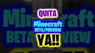 🖖👽Como QUITAR Minecraft BETA / PREVIEW en ANDROID👽👌 #datwinxd