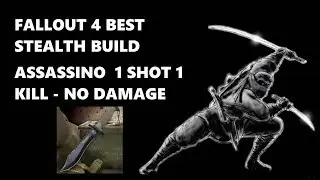 ASSASSINO BEST BUILD FALLOUT 4 - TALENTI STEALTH - finire il gioco senza danni e con un coltello