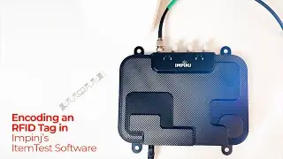 Encoding an RFID Tag in Impinj's ItemTest Software