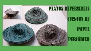 COMO HACER CUENCOS BOWL DE PAPEL PERIÓDICO REVERSIBLE Cuencos de papel paso a paso