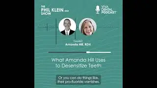 What Amanda Hill Uses to Desensitize Teeth
