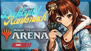 【MtGアリーナ】ランクマ＆デッキビルド調整！対戦会もあるかも🃏
