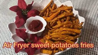 Air Fryer Sweet Potato Fries | Healthy snack| Alternative to Deep Fried Potatoes | Rabia&rsquo;s Recipes