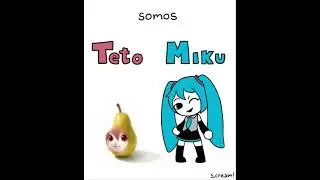 TETO AND MIKU BEST DUO