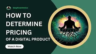 How to Determine Pricing of a Digital Product | Deep Hive Mind
