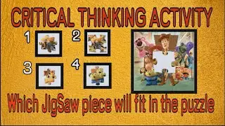 Find the missing piece of Jigsaw puzzle | Critical thinking activity | Which piece fits best