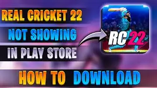 Real cricket 22 not showing in play store in ram mobile | Play store real cricket 22 not showing