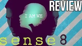 Sense8 Season 1 Review - Netflix Original