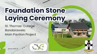Laying the Foundation for Excellence: The St. Thomas&rsquo; College Bandarawela Main Pavilion Project