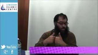 Lewisham Islamic Centre Courses - Fiqh of Fasting (Part 2) - Sh Fraz Farhat