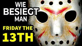 Wie man JASON VOORHEES' MUTTER in Freitag Der 13. Schl&auml;gt