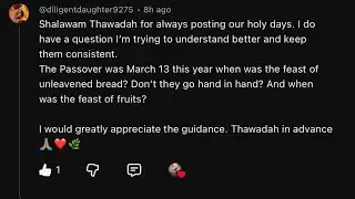 Comment Board Response: The Passover, Feast of Unleavened Bread and The Feast of Fruits