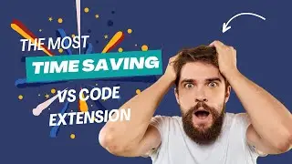 VSCode Extension that make you Code Faster and Time Saving.