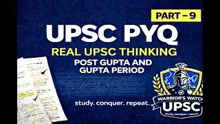 &ldquo;UPSC PYQs Explained | CDS & CAPF | GS & GK | Part-9&rdquo;