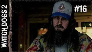 ВОДИТЕЛЬ АВТОБУСА ► Watch Dogs 2 #16