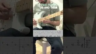 Pink Floyd - Us and Them Guitar Tabs