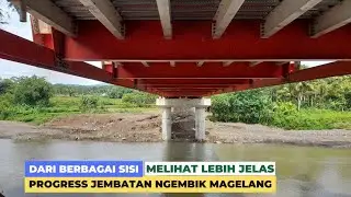 JEMBATAN NGEMBIK MAGELANG‼️DILIHAT DARI BERBAGAI SISI